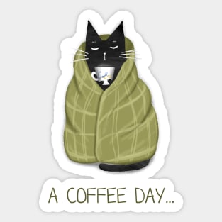 Cartoon funny black cat and the inscription "A coffee day". Sticker